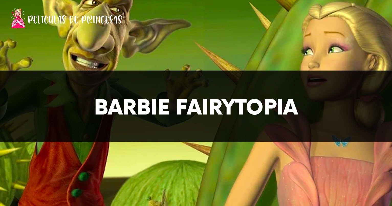 Barbie Fairytopia – Película completa Gratis Online