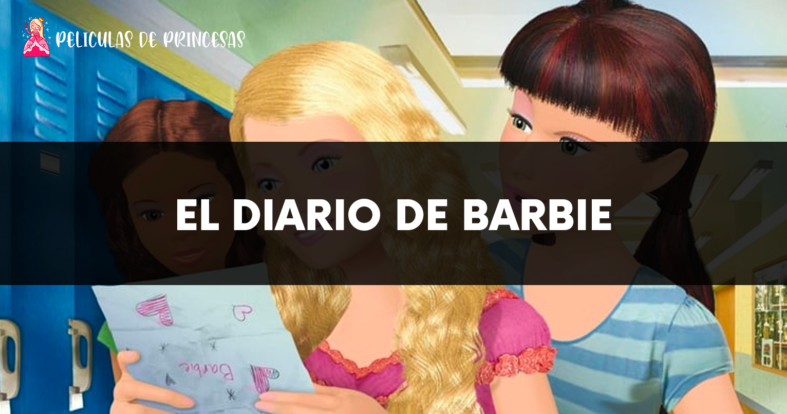 El Diario de Barbie – Película completa Gratis Online