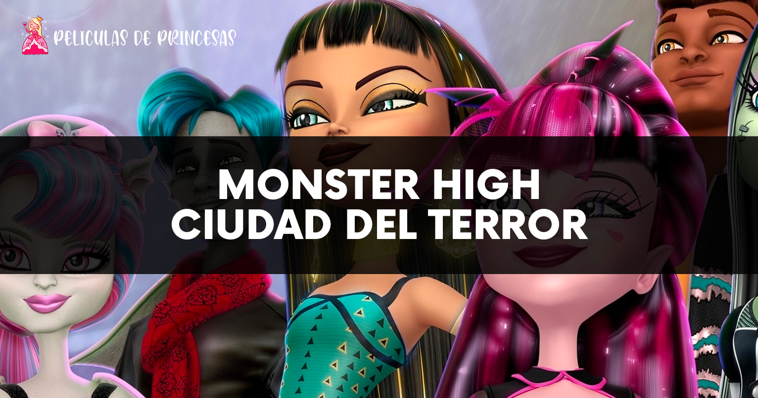 Monster High-Scaris Ciudad del Terror – Película completa Gratis Online